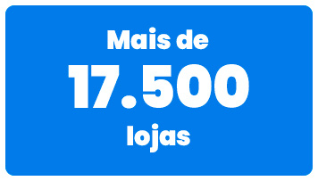 Mais de 17.500 lojas